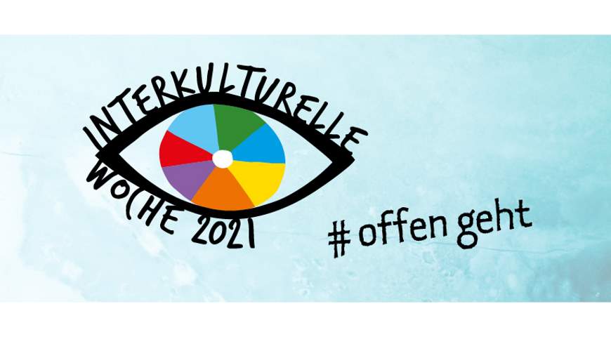 #offen geht Interkulturelle Woche 2021