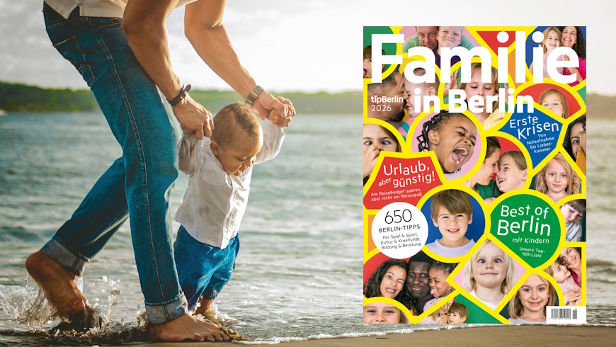 tipBerlin Edition Familie in Berlin